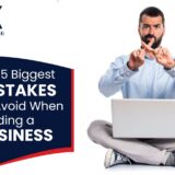 5 Biggest Mistakes to Avoid When building a Business
